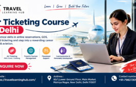 Air Ticketing Course in Delhi
