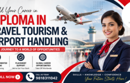 Diploma in Travel Tourism & Airport Handling