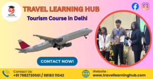 Tourism Courses in Delhi