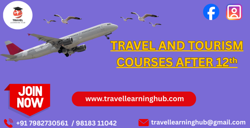 Travel And Tourism Courses After 12ᵗʰ